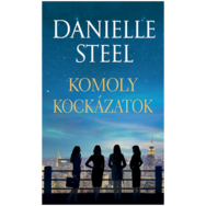 Danielle Steel: Komoly kockázatok